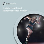 Holistic Health and Performance for Women