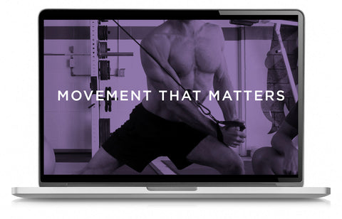 Movement that Matters - In-Depth Training System